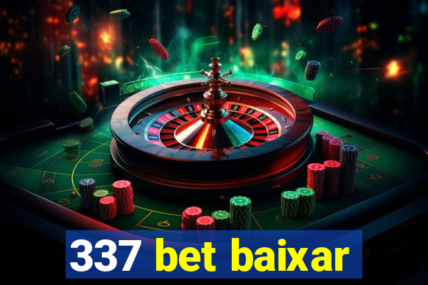 337 bet baixar